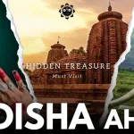 Odisha Tourism – A beautiful Journey Through Temples, Beaches, and Tribes